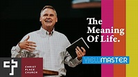 The Meaning Of Life. | ViewMaster | Pastor Jeff Crook - YouTube