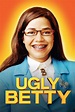 Ugly Betty (TV Series 2006-2010) - Posters — The Movie Database (TMDB)