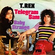 T. Rex - Telegram Sam / Baby Strange (Vinyl) at Discogs