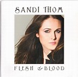 Sandi Thom – Flesh And Blood (2012, CD) - Discogs