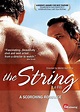 The String (2009) | MovieZine