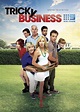 Tricky Business (2012) Cast and Crew, Trivia, Quotes, Photos, News and ...