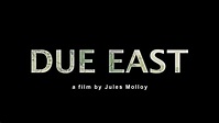 Due East Trailer - A film by Jules Molloy - YouTube