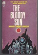 The Bloody Sun | Marion Zimmer Bradley | 1st Edition
