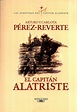 El capitán Alatriste | Web oficial de Arturo Pérez-Reverte