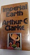 Imperial Earth 1976 Arthur C Clarke, Science Fiction Novel - Fiction ...