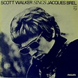 Scott Walker - Scott Walker Sings Jacques Brel (1981, Vinyl) | Discogs