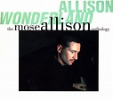 Allison Wonderland CD 1 1994 Jazz - Mose Allison - Download Jazz Music ...