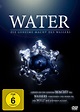 Water – Die geheime Macht des Wassers | Film-Rezensionen.de