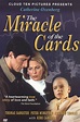 The Miracle of the Cards (2001) — The Movie Database (TMDB)