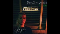 Feelings - Hayley Kiyoko (Bass Boosted) - YouTube