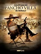 And Starring Pancho Villa as Himself (Film) - TV Tropes