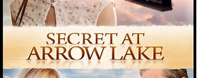 Secret at Arrow Lake