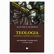 Teologia Sistemática Histórica E Filosófica - Nova Edição - Alister ...
