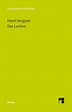 'Das Lachen' von 'Henri Bergson' - Buch - '978-3-7873-2143-8'