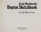 Craig Macintosh's Dayton Sketchbook by Craig MacIntosh | Open Library