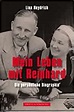 Mein Leben mit Reinhard: Die persönliche Biographie: Heydrich, Lina ...