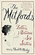 The Mitfords: Letters between Six Sisters: Amazon.co.uk: Mosley ...