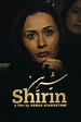 Shirin (2008) - FilmAffinity