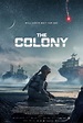 The Colony (2021) - IMDb