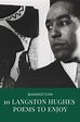 10 Extraordinary Langston Hughes Poems To Read Right Now | Book Riot