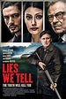 Lies We Tell | Film, Trailer, Kritik