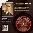 Joseph Schmidt: The Complete Recordings, Vol. 1 (Recorded 1929-1930 ...