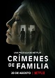Crímenes de familia - Película 2020 - SensaCine.com