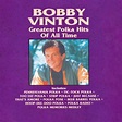Bobby Vinton Album: «Greatest Polka Hits Of All Time»