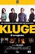 Kluge (2010) - FilmAffinity
