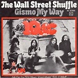 10cc - The Wall Street Shuffle / Gismo My Way (1974, Vinyl) | Discogs