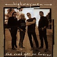 The Highwaymen - The Road Goes On Forever Lyrics and Tracklist | Genius