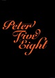 Peter Five Eight (2022)