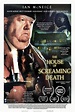 The House of Screaming Death (2017) - IMDb
