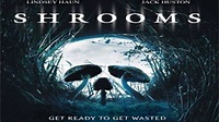 Cinehouse: SHROOMS. (2007) A HALLOWEEN HORROR FILM REVIEW BY SANDRA HARRIS.