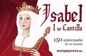 510 años de la muerte de Isabel I de Castilla, La Católica