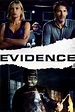 Evidence (2013) - Posters — The Movie Database (TMDB)