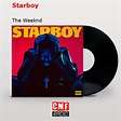 La historia y el significado de la canción 'Starboy - The Weeknd