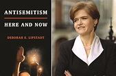 Lipstadt’s New Book on Anti-Semitism's Perfect Storm - Atlanta Jewish Times