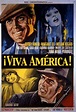 ¡Viva América! - Película 1969 - SensaCine.com