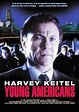 The Young Americans - Tinerii americani (1993) - Film - CineMagia.ro