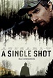 Único disparo (2013) Película - PLAY Cine