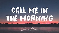 Billy Lockett - Call Me In The Morning (Lyrics) 🎼 - YouTube