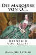 Die Marquise von O.... by Heinrich von Kleist, Paperback | Barnes & Noble®