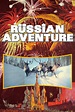 Cineramas Russian Adventure (película 1966) - Tráiler. resumen, reparto ...