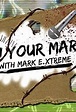 "On Your Mark Show with Mark E. Xtreme" Adam Pearce (TV Episode 2014 ...