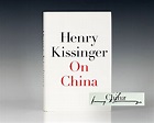 On China Henry Kissinger First Edition Signed