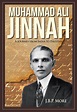 Muhammad Ali Jinnah: A Journey From India to Pakistan by J.B.P. More ...