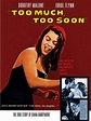 Too Much, Too Soon (1958) - IMDb