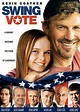 Swing Vote (Film) - TV Tropes